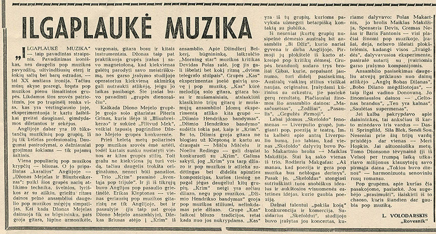 Л. Володарский. Длинноволосая музыка. Газета Комъяунимо теса (Вильнюс) от 21 марта 1970 года, стр. 4 на литовском языке